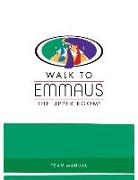 Walk to Emmaus Team Manual