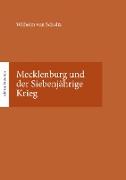 Mecklenburg und der Siebenjährige Krieg