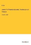 Journal für Pharmakodynamik, Toxikologie und Therapie