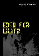 Eden for Lilith
