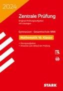 STARK Zentrale Prüfung 2024 - Mathematik 10. Klasse - NRW