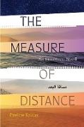 The Measure of Distance