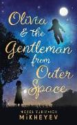Olivia & the Gentleman from Outer Space