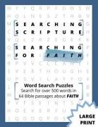 Searching Scripture: Searching for Faith