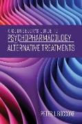 A Counselor's Guide to Psychopharmacology and Alternative Treatments