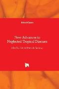 New Advances in Neglected Tropical Diseases