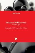 Enhanced Oil Recovery - Selected Topics