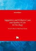 Supportive and Palliative Care and Quality of Life in Oncology