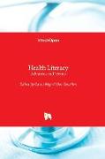 Health Literacy - Advances and Trends