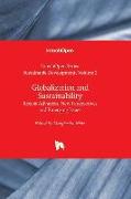 Globalization and Sustainability - Recent Advances, New Perspectives and Emerging Issues