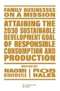 Attaining the 2030 Sustainable Development Goal of Responsible Consumption and Production