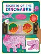 Secrets of the Dinosaurs: Discover Amazing Facts and Hidden Images with the Super Scanner
