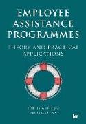 Employee Assistance Programmess: A guide for the SA practitioner