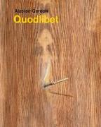 Alastair Gordon - Quodlibet