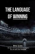 The Language of Winning