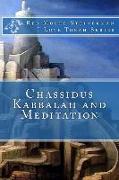 Chassidus Kabbalah & Meditation