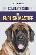 The Complete Guide to the English Mastiff