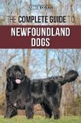 The Complete Guide to Newfoundland Dogs