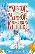 Mirror mirror, who's the killer?: Wyld Enchantment Woods Cozy Mystery