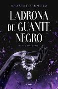 Ladrona de Guante Negro / The Black Gloved Thief