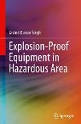 Explosion-Proof Equipment in Hazardous Area