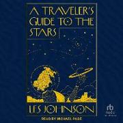 A Traveler's Guide to the Stars