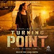 Turning Point: An Emp Post Apocalyptic Thriller Series