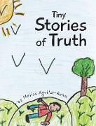 Tiny Stories of Truth