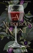 A Murderous Intent: A steamy suspenseful rescue romance