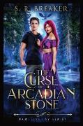 THE CURSE OF THE ARCADIAN STONE
