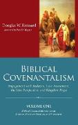 Biblical Covenantalism, Volume 1