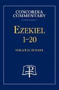 Ezekiel 1-20 - Concordia Commentary