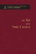 On Sin and Free Choice - Theological Commonplaces