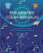 Beruhigende Ozean-Mandalas | Achtsamkeits-Malbuch für Erwachsene | Anti-Stress-Meeresszenen für volle Entspannung