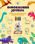 Dinosaures joyeux