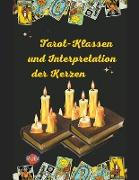 Tarot-Klassen und Interpretation der Kerzen