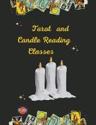 Tarot and Candle Reading Classes