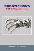 Robotic Hand CAD & Construction