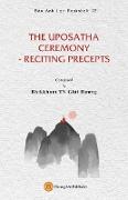 THE UPOSATHA CEREMONY - RECITING PRECEPTS