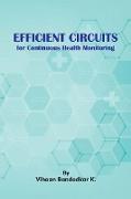 Efficient Circuits for Continuous Health Monitoring