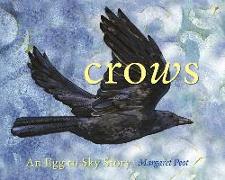 Soaring: A Crow's Egg to Sky Story
