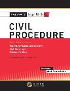 Casenote Legal Briefs for Civil Procedure, Keyed to Yeazell, Schwartz, and Carroll's