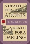 A Death for Adonis / A Death for a Darling