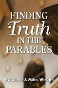 Finding Truth in the Parables
