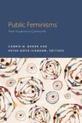 Public Feminisms: From Academy to Community