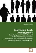 Motivation durch Anreizsysteme