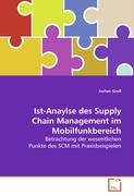 Ist-Anaylse des Supply Chain Management imMobilfunkbereich
