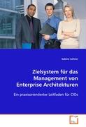 Zielsystem für das Management von Enterprise Architekturen