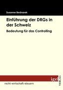 Einführung der DRGs in der Schweiz