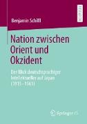 Nation zwischen Orient und Okzident